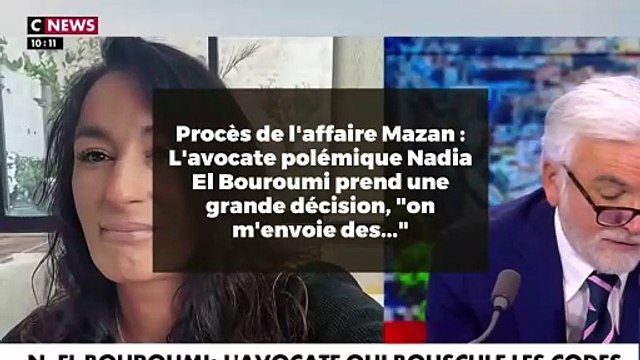 Procès de l'affaire Mazan : L'avocate polémique Nadia El Bouroumi prend une grande décision, on m'envoie des...