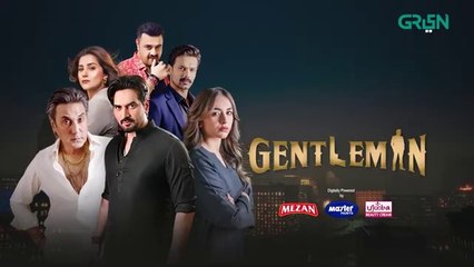 Gentleman Episode 26 [ENG CC] | Humayun Saeed | Yumna zaidi Siddiqui | Zahid Ahmed | Sohai Ali Abro | Khalil ur Rehman Qamar | Digitally Powered By Mezan, Master Paints & Ujooba Beauty Cream | Green TV  In this episode of Gentleman, the storyline
