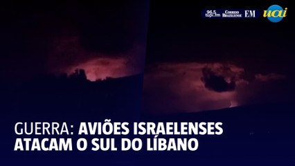 Aviões israelense atacam o sul do Líbano