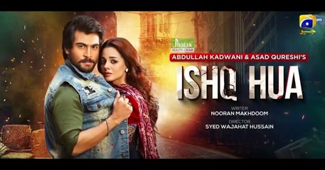 Ishq Hua Episode 08 [Eng_Sub] Digitally_Presented_by_Jhalak_Beauty_Cream_-_22nd_September_2024(360p)