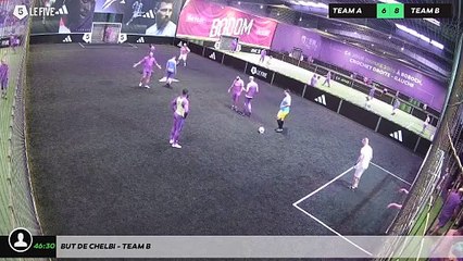 But de Chelbi - Team B