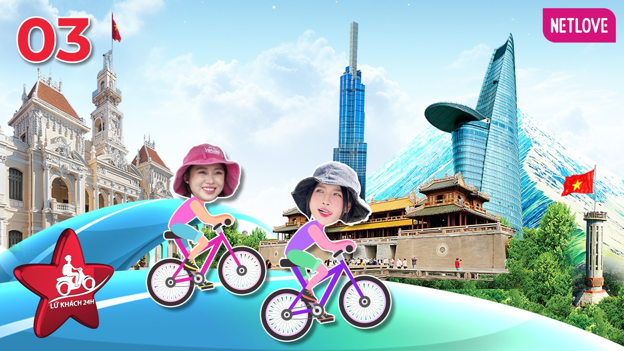 Lữ Khách 24H 2024 - Tập 03