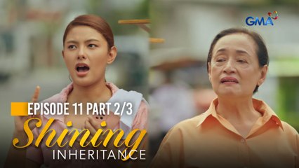 Shining Inheritance: Inna unleashes her entrepreneurial skills! (Episode 11 - Part 2/3)