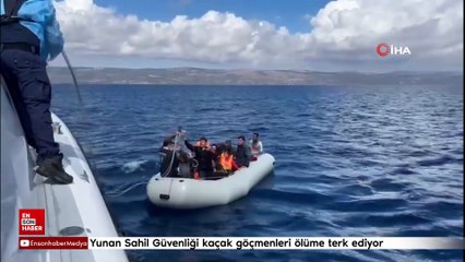 Yunanistan ölüme terk ediyor, Türk Sahil Güvenliği kurtarıyor