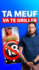 ARRÊTE DE FAIRE ÇA OU TA MEUF VA LE VOIR 