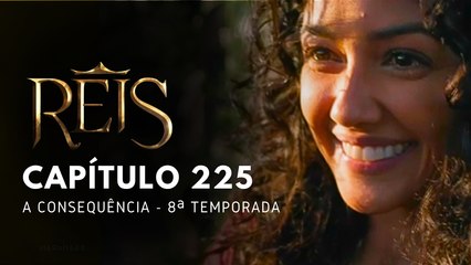 NOVELA REIS - CAPÍTULO 225