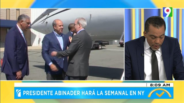 Abinader hará la semanal desde NY | El Despertador