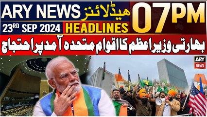 ARY News 7 PM Headlines | 23rd Sep 2024 | Protest against PM modi for visit UNGA