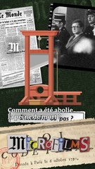 Comment en est-on arrivé à l’abolition de la peine de mort ?