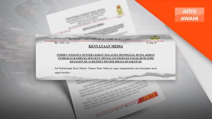 TDM sahkan anggota 9 Briged maut terkena tembakan