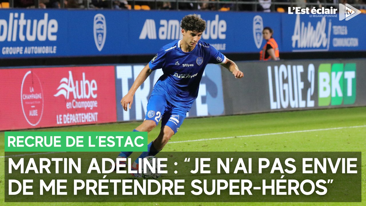 Martin Adeline, milieu offensif de l'Estac : "Je n'ai pas envie de me prétendre super-héros"