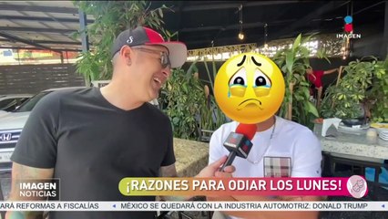 ¿Por qué odian los lunes? Mexicanos responden