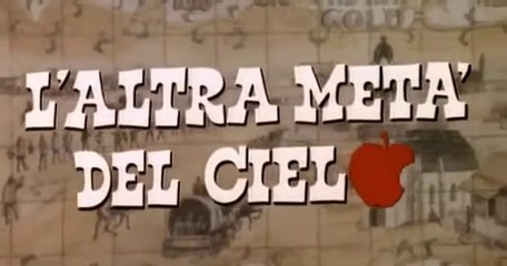FILM L'altra metà del cielo (1977)
