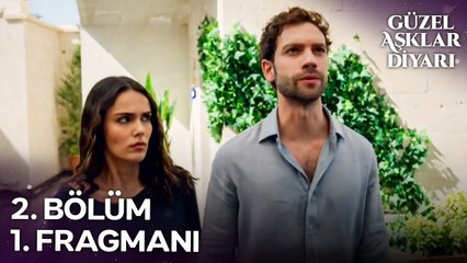 Güzel Aşklar Diyarı 2. Bölüm 1. Fragmanı - Deniz Benim Karım!