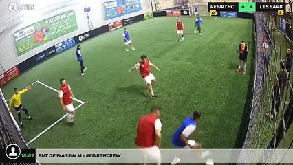 But de Wassim M - REBIRTHCREW