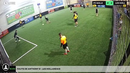 Faute de Anthony B - LES HOLLANDAIS