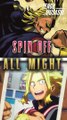 Et toi tu veux un Spin-Off sur All Might ?