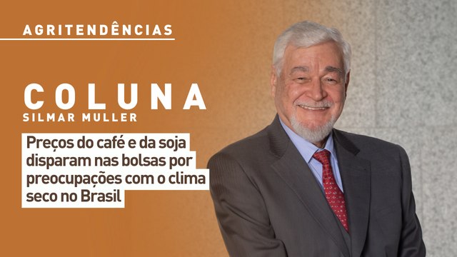 Preços do café e da soja disparam nas bolsas por preocupações com o clima seco no Brasil