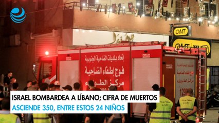 Israel bombardea a Líbano; cifra de muertos asciende 350, entre estos 24 niños