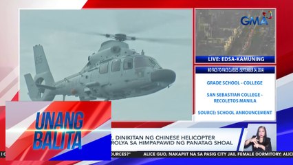 Eroplano ng BFAR, dinikitan ng Chinese helicopter habang nagpapatrolya sa himpapawid ng Panatag Shoal | Unang Balita
