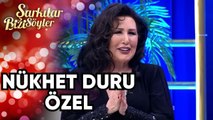 Nükhet Duru Özel | Şarkılar Bizi Söyler