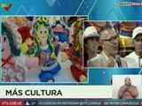 Min. Ernesto Villegas: Hay una verdadera revolución cultural en Venezuela