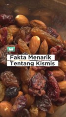 Fakta Menarik Tentang Kismis