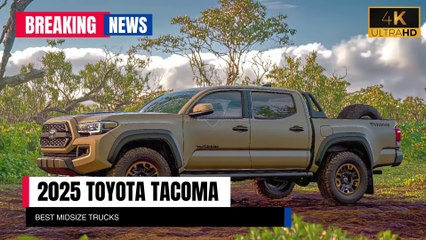 Here’s Why the 2025 Toyota Tacoma Dominates the Midsize Truck Market!