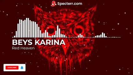 BEYS KARINA - Red Heaven (Official Audio)