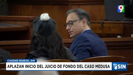 Cambian fecha del juicio de fondo del caso Medusa | Emisión Estelar SIN con Alicia Ortega