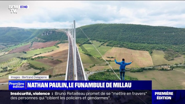 Beaucoup de bonheur d'avoir réussi cette traversée : Le funambule Nathan Paulin, suspendu à 300 mètres du sol, s'est baladé au-dessus du viaduc de Millau