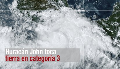Huracán John ya es categoría 3; tocó tierra en Guerrero