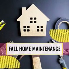 Fall Home Maintenance - Ronnie Tarabay