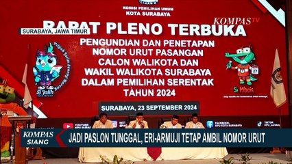 Lawan Kotak Kosong di Pilwalkot Surabaya, Eri-Armuji Tetap Ambil Nomor Urut