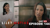 Lilet Matias, Attorney-At-Law: Meredith misses Aera’s presence! (Episode 144 - Part 3/3)