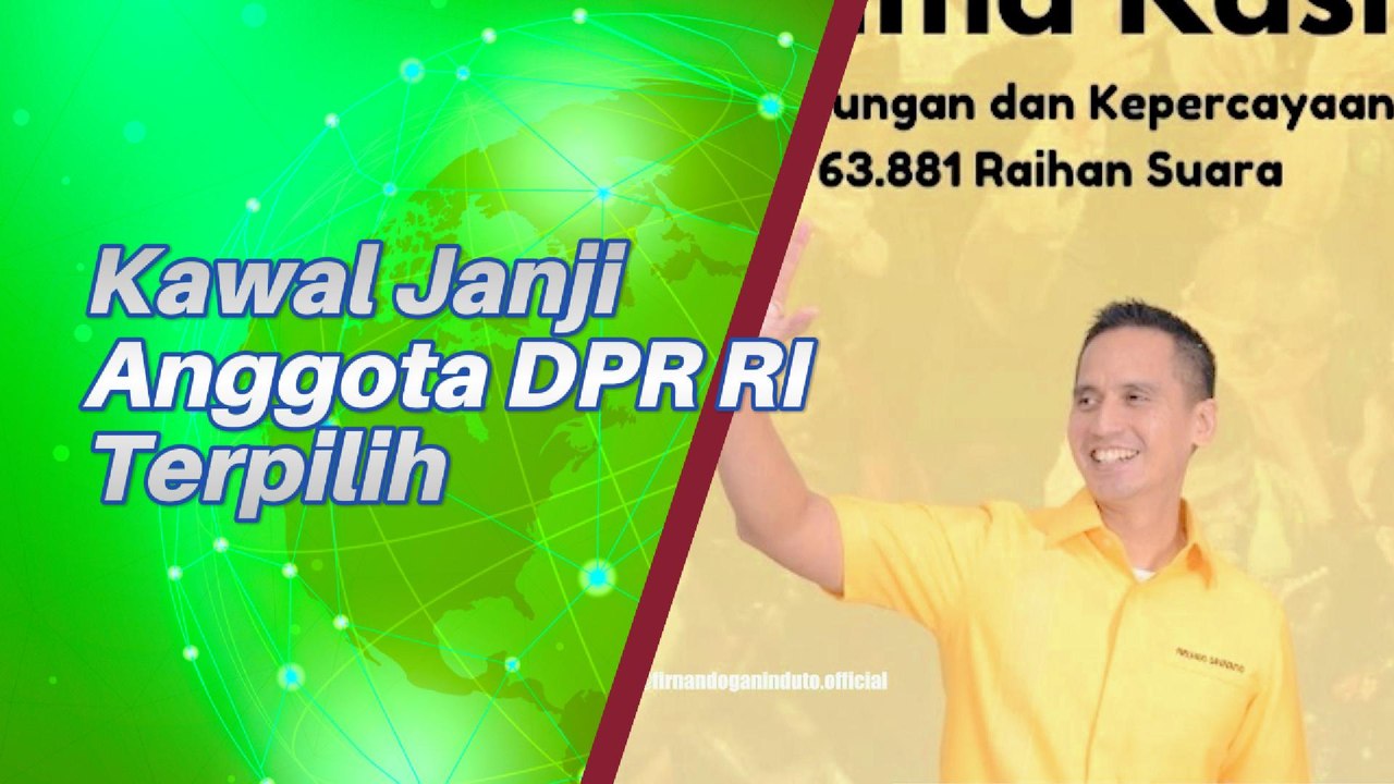 Mari Kawal Janji Anggota DPR RI Terpilih (Bag 2)