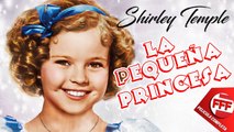 LA PEQUEÑA PRINCESA - Shirley Temple  Película Completa para TODA LA FAMILIA en Español  COLORIDO