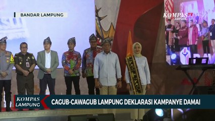 Скачать видео: 2 Paslon Cagub-Cawagub Lampung Deklarasi Kampanye Damai