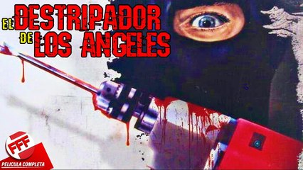EL DESTRIPADOR DE LOS ÁNGELES  Película Completa de Terror y Suspenso en Español