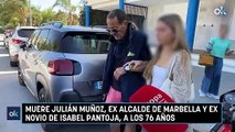 Muere Julián Muñoz, ex alcalde de Marbella y ex novio de Isabel Pantoja, a los 76 años