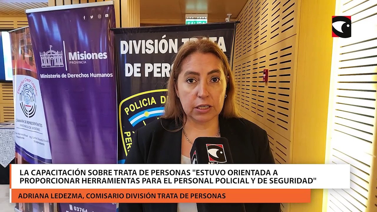La capacitación sobre trata de Personas "estuvo orientada a proporcionar herramientas prácticas para el personal policial y de seguridad", indicó la comisario Adriana Ledezma