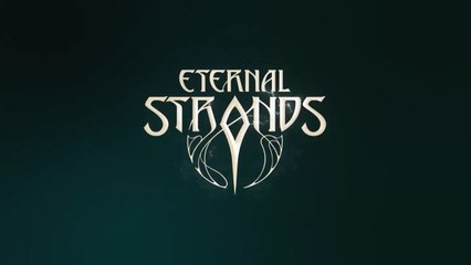 Eternal Strands Official Setting Trailer