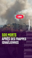 Proche-Orient. Près de 500 morts au Liban après d'intenses frappes israéliennes