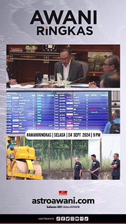 #AWANIRingkas 24 September 2024 | 9 PM