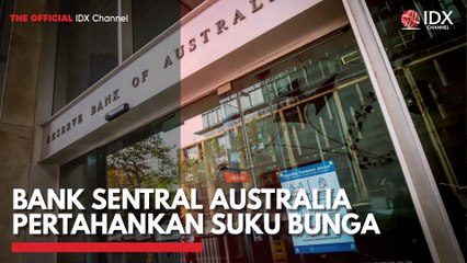 Bank Sentral Australia Pertahankan Suku Bunga