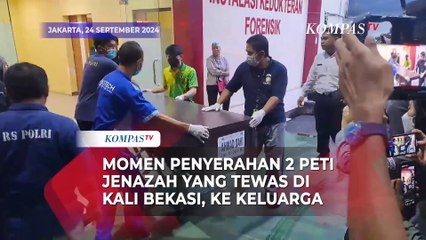 Momen Penyerahan 2 Peti Jenazah yang Tewas di Kali Bekasi, ke Keluarga