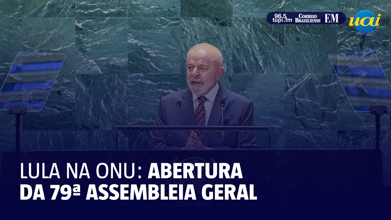 Lula participa da abertura da 79ª Assembleia Geral da ONU: assista ao discurso completo