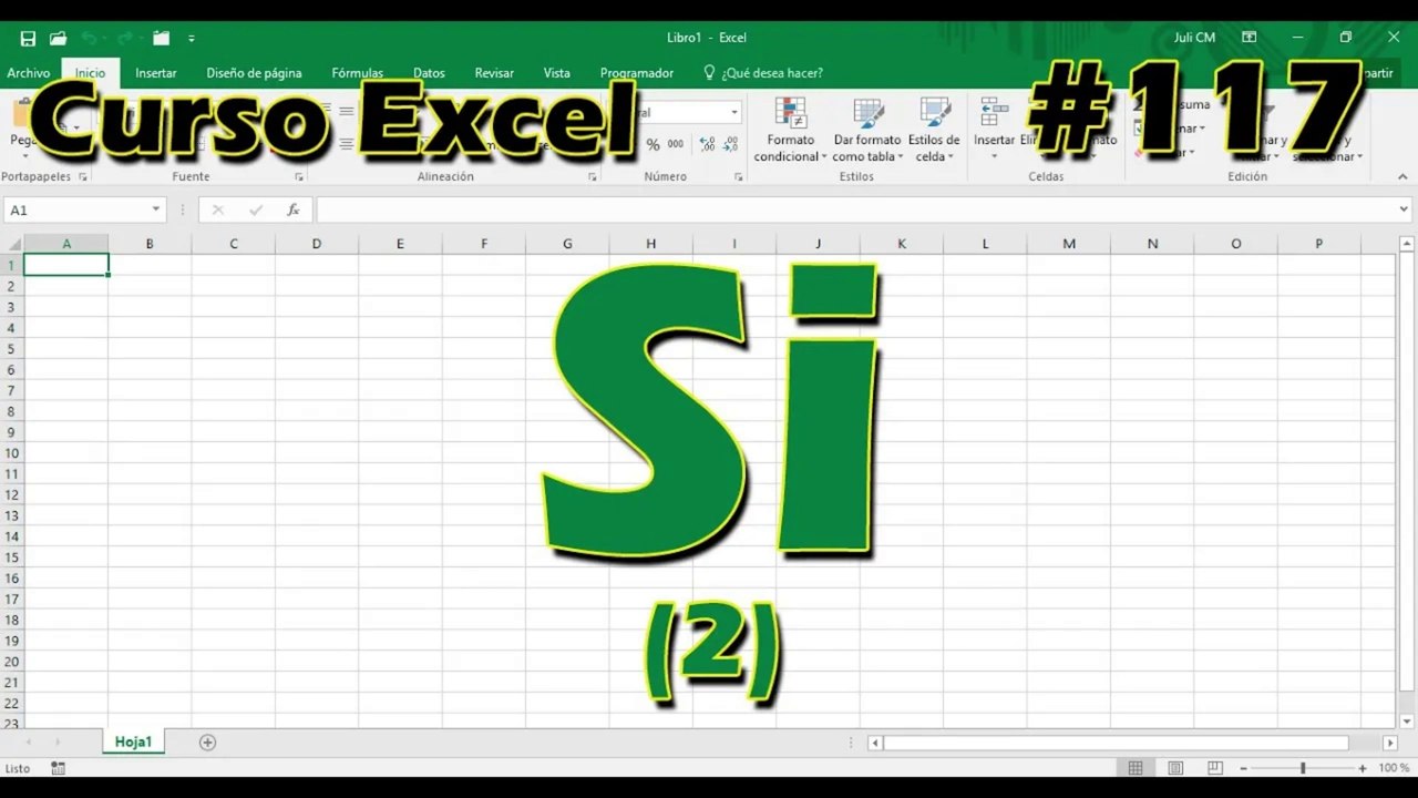 CURSO EXCEL [117] ► FÓRMULA SI (2)