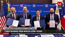 Samuel García firma carta para desarrollar el tren ligero de NL a Texas