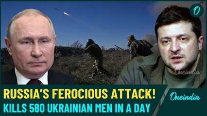 Putin’s Deadliest Attack on Ukraine | Over 580 Troops, Equipments and Vehicles Brutally Targeted